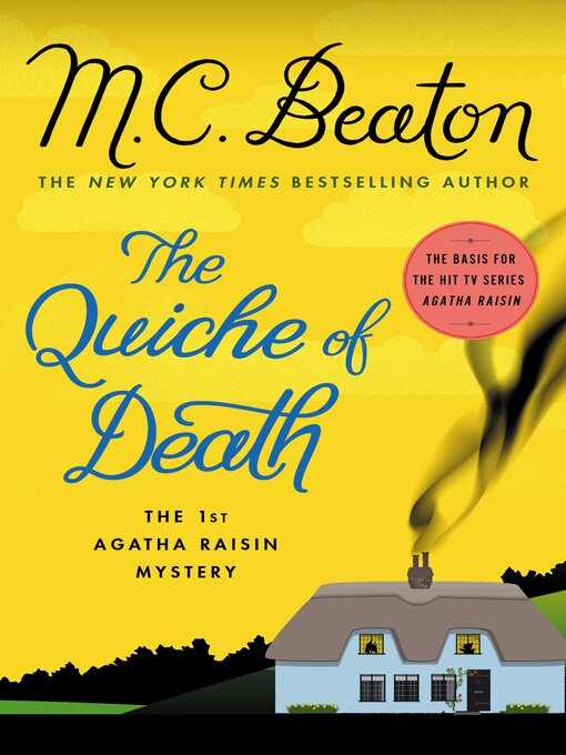 Title details for Agatha Raisin and the Quiche of Death by M. C. Beaton - Available